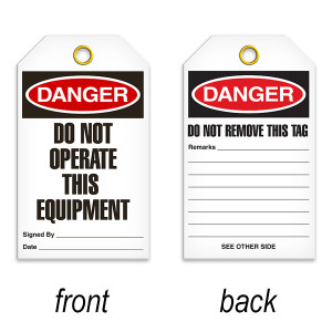 A photograph of a 07080 tag, reading danger do not operate this equipment on front, and do not remove this tag on back, with 25 per package.