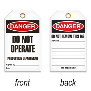 A photograph of a 07083 tag, reading danger do not operate production department on front, and do not remove this tag on back, with 25 per package.
