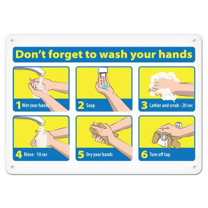 A photograph of a 03452 "Don't forget to wash your hands" sign.  These signs feature the header "Don't forget to wash your hands" in yellow lettering a blue background followed by a suggested six-step method for proper washing, predominantly in yellow and blue.