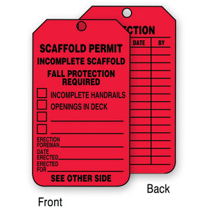 A photograph of a red 12265 incomplete scaffold, scaffold permit tag.