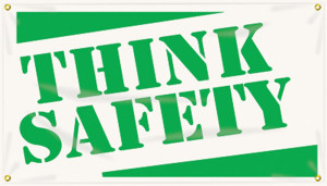 Picture of Workplace Safety Banner that features a colorful green and white background, and wording of "Think Safety" in a bold green stylish font.