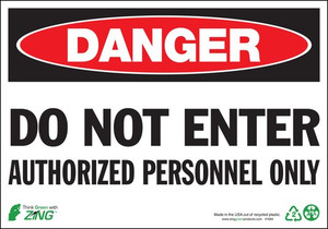 Zing Danger Do Not Enter Authorized Personnel Only Signs, 10
