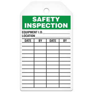 This safety tag reads "Safety Inspection" in bold white text on a green background at the top followed by two lines for the Equipment I.D. and the  Location. Four columns are headed by the words "Date, By, Date, By" respectively, providing for a total of 24 inspection dates.