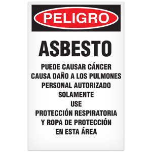 Drawing of a Spanish PELIGRO, Asbesto OSHA Sign.  The header has the word Peligro in white lettering within a red oval on a black background.  The remainder of the sign has black lettering on a white background and reads:  "Asbesto, Puede Causar Cancer. Causa Dano A Los Pulmones, Personal Autorizado Solamente, Use Protecccion Respiratoria Y Ropa de Proteccion En Esta Area."