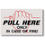 Picture of a Pull Here In Case of Fire sign for extinguisher cabinets, 4"w x 2.5"h vinyl.
