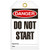 A photograph of front of a 07085 tag, reading danger do not start.