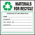 A photograph of a green and white 12330 waste label, reading materials for recycling with graphic.