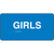 A photograph of a blue 03507 girls ADA braille tactile sign, with text only, and dimensions 6" w x 3"h.