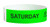 Picture of the neon green, Saturday Tamper-Resistant COVID-19 Pre-Screened Tyvek® Wrist Bands w/ Serial Numbering.