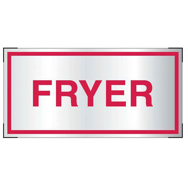 Photograph of the Aluminum fryer sign for cooking system fire control systems.
