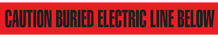 A photograph of red 05332 utility grade barricade tapes, reading caution buried electric line below, with 6 or 12 rolls/case.