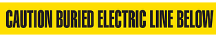 A photograph of yellow 05337 utility grade barricade tapes, reading caution buried electric line below, with 6 or 12 rolls/case.