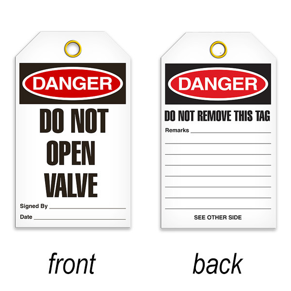 A photograph of a 07087 tag, reading danger do not open valve on front, and do not remove this tag on back, with 25 per package.