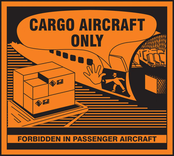Hazardous Material Shipping Labels, CARGO AIRCRAFT ONLY