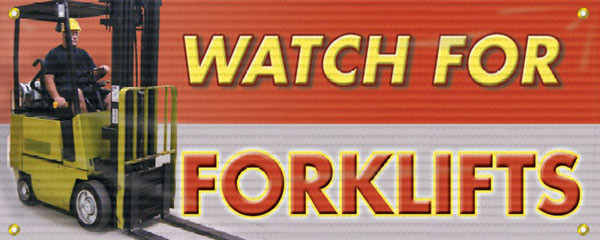 Drawing of the orange and white Watch For Forklifts safety banner.