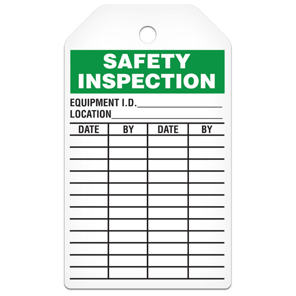 This safety tag reads "Safety Inspection" in bold white text on a green background at the top followed by two lines for the Equipment I.D. and the  Location. Four columns are headed by the words "Date, By, Date, By" respectively, providing for a total of 24 inspection dates.