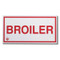 Photograph of the Aluminum broiler sign for cooking system fire control systems.