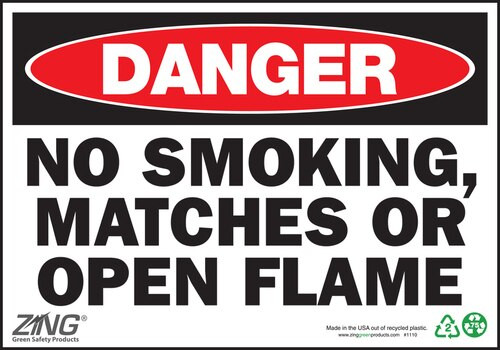 Zing Danger No Smoking, Matches Or Open Flame Signs, 7