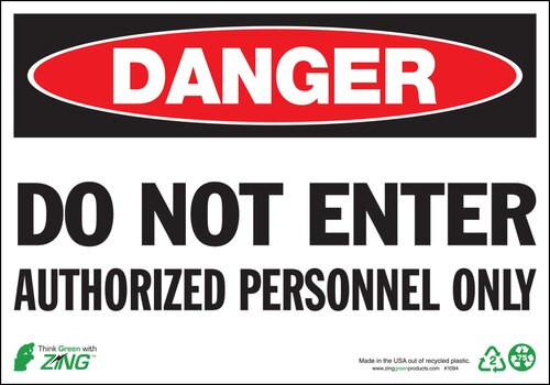 Zing Danger Do Not Enter Authorized Personnel Only Signs, 10