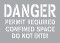 A drawing of a gray 08518 Danger Permit Required Confined Space Do Not Enter Stencil.