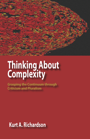 Thinking About Complexity: Grasping the Continuum through Criticism and Pluralism