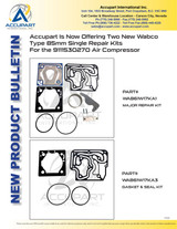 Accupart Is Now Offering Two New Wabco Type 85mm Single Repair Kits  For the 9111530270 Air Compressor