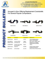 Accupart Is Now Offering Replacement Crankshafts For Several Popular Compressors.