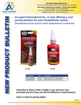 Accupart International Inc. is now offering a cost saving solution for your threadlocker needs! 