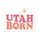 "UTAH BORN" girl Art Canvas - pink child's bedroom wall decor