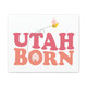 "UTAH BORN" girl Art Canvas - pink child's bedroom wall decor