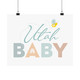 "UTAH BABY" Art Print - Desert Teal