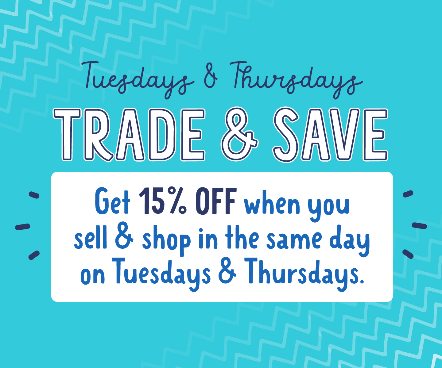 15% off Trades on Tuesdays and Thursdays this Month