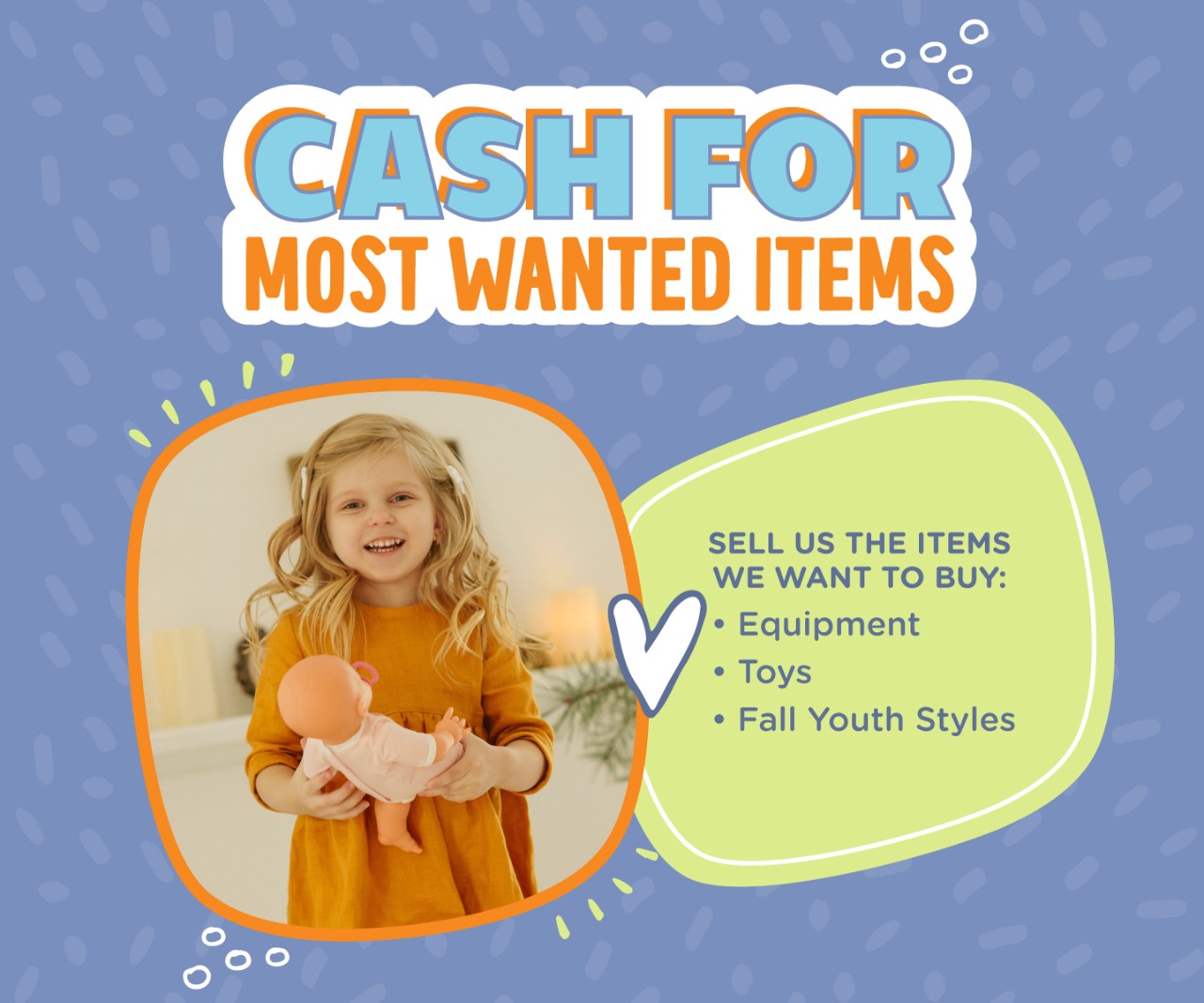 CASH for most wanted items