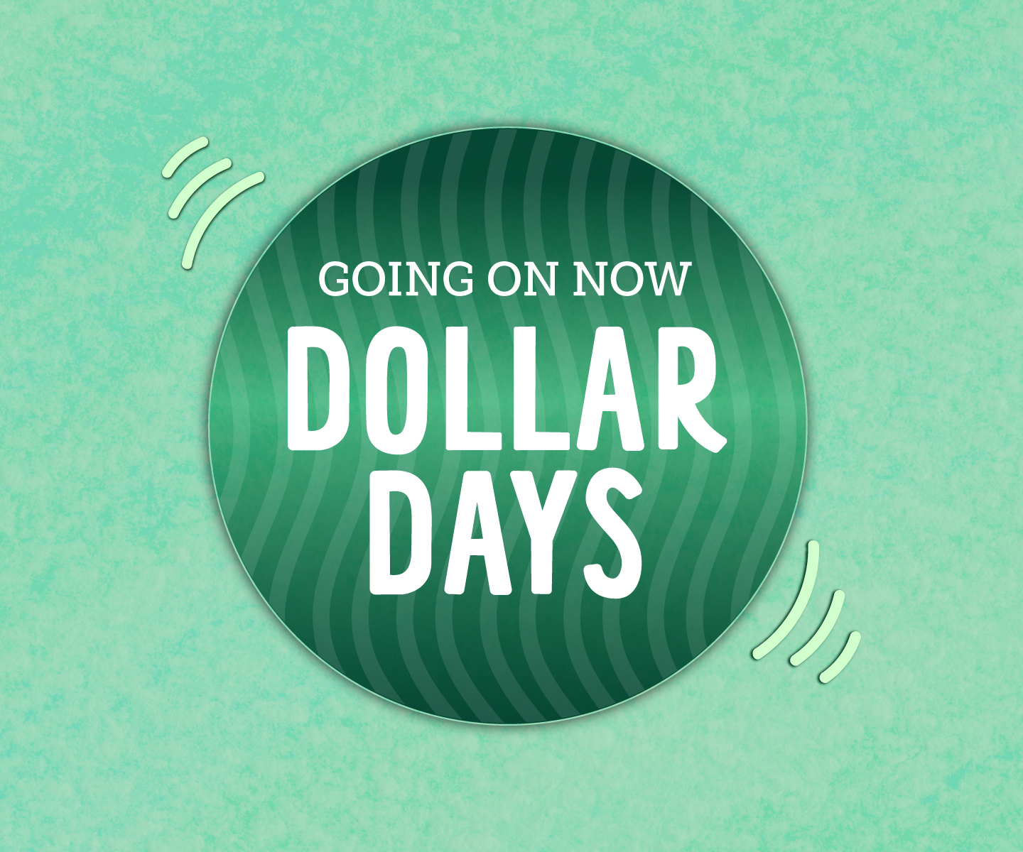 Dollar Days