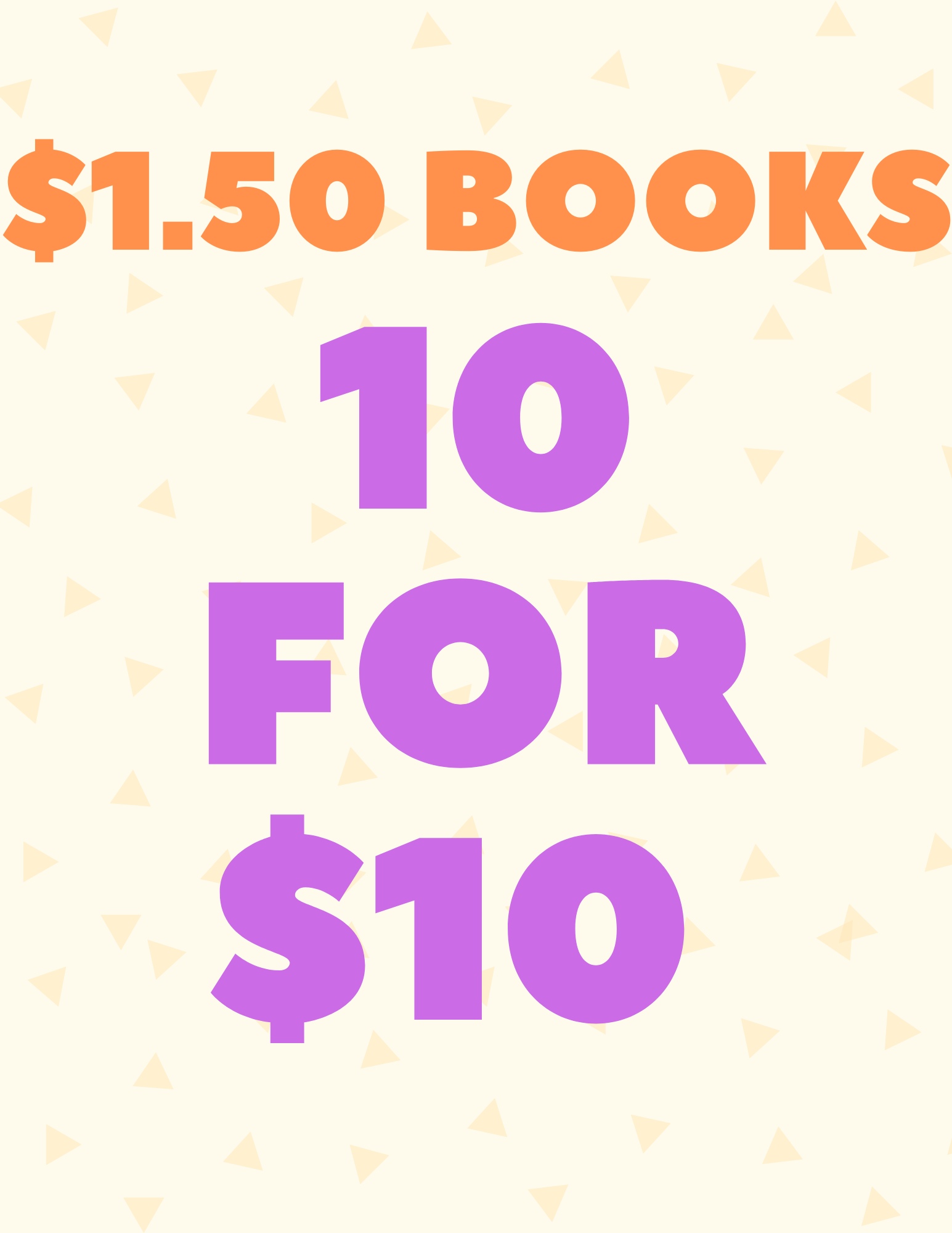 $1.50 Books are 10 for $10!