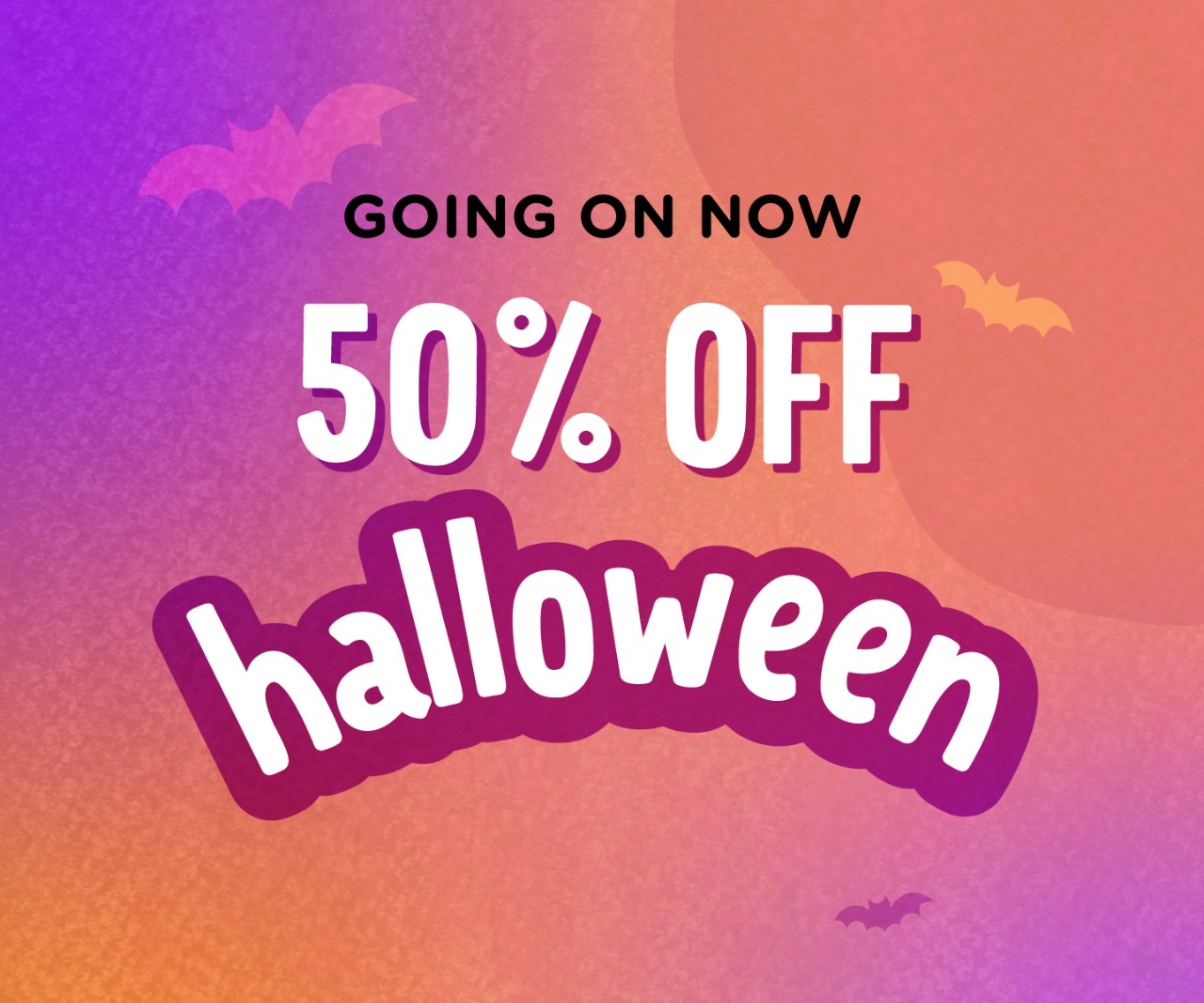 Shop 50% Off Halloween!