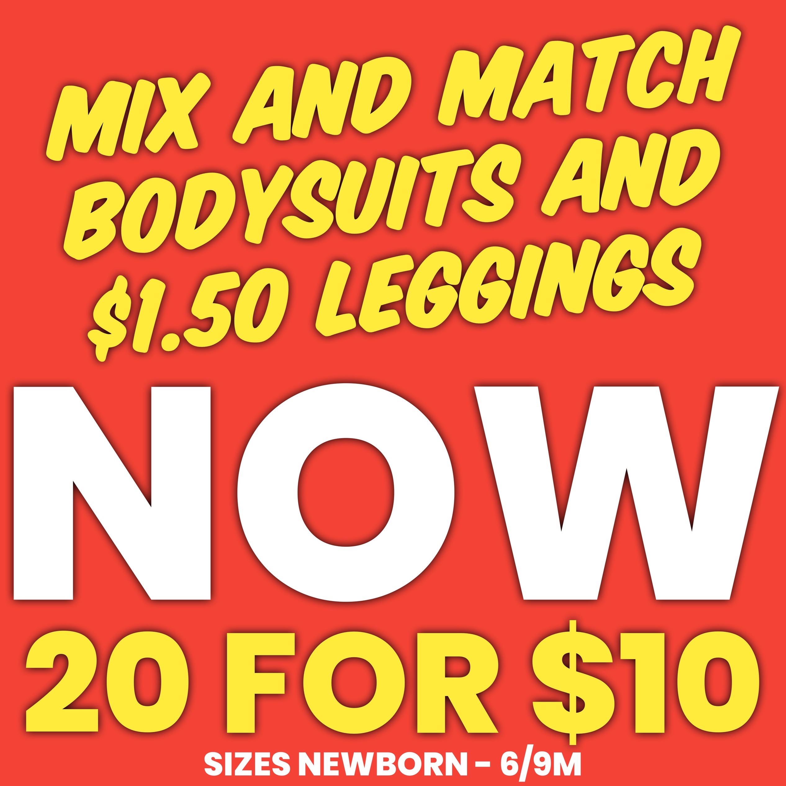 20 for $10 Bodysuits & Leggings
