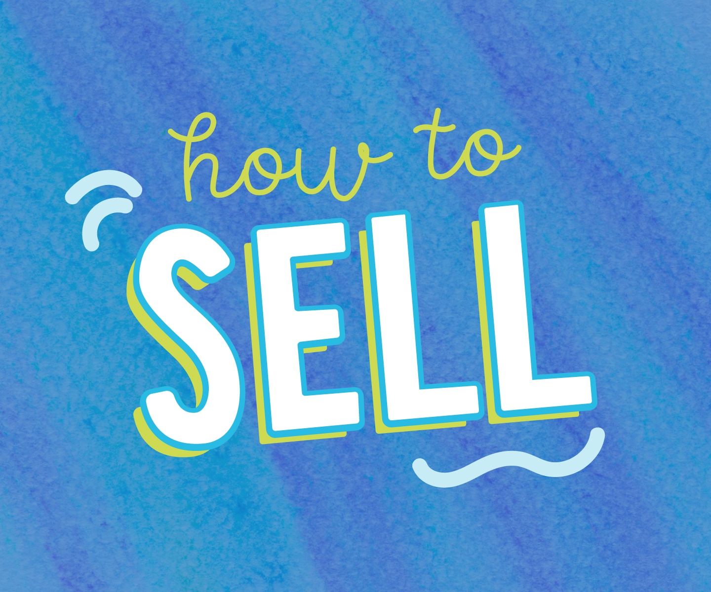 Selling Tips and Guidelines