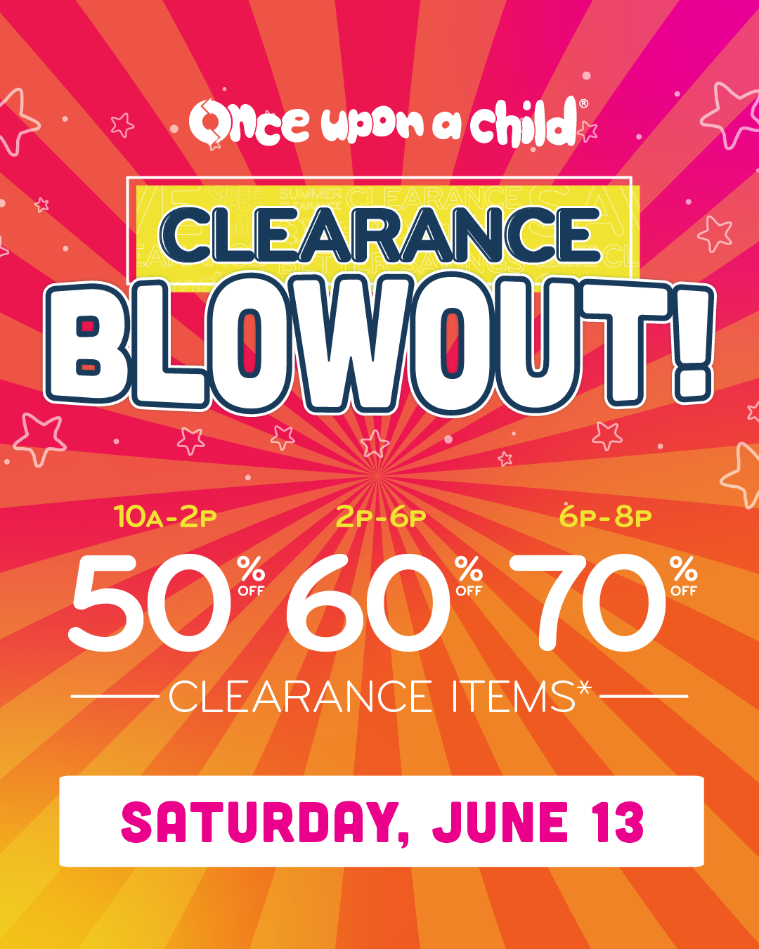 Clearance Blowout: June 13