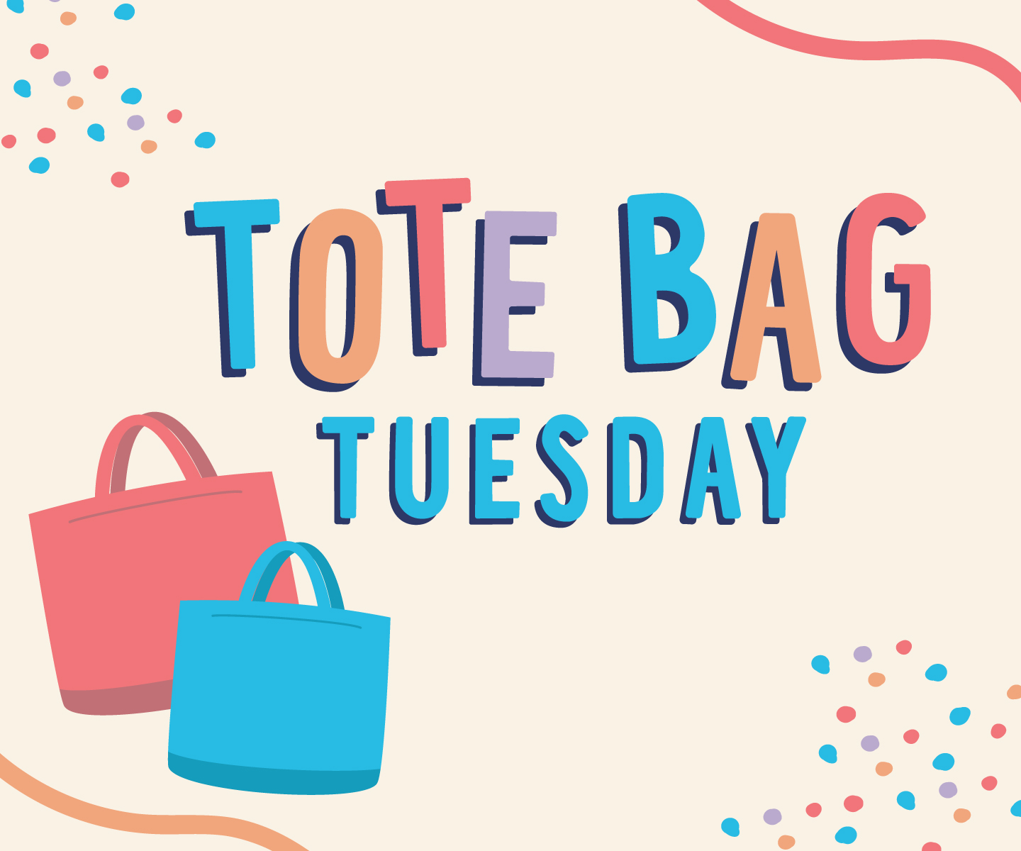 Tote Bag Tuesdays
