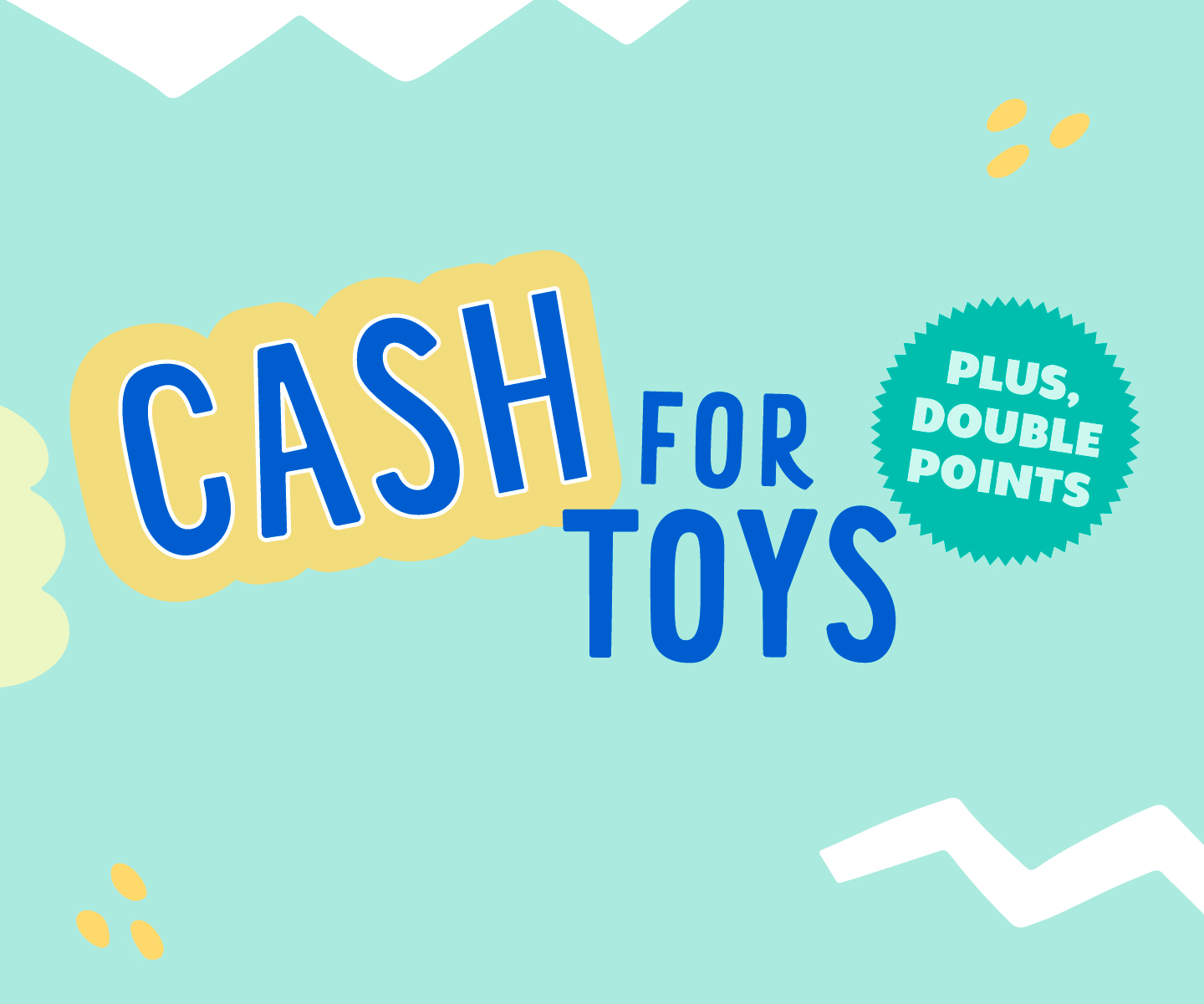 Sell us your kids' toys!