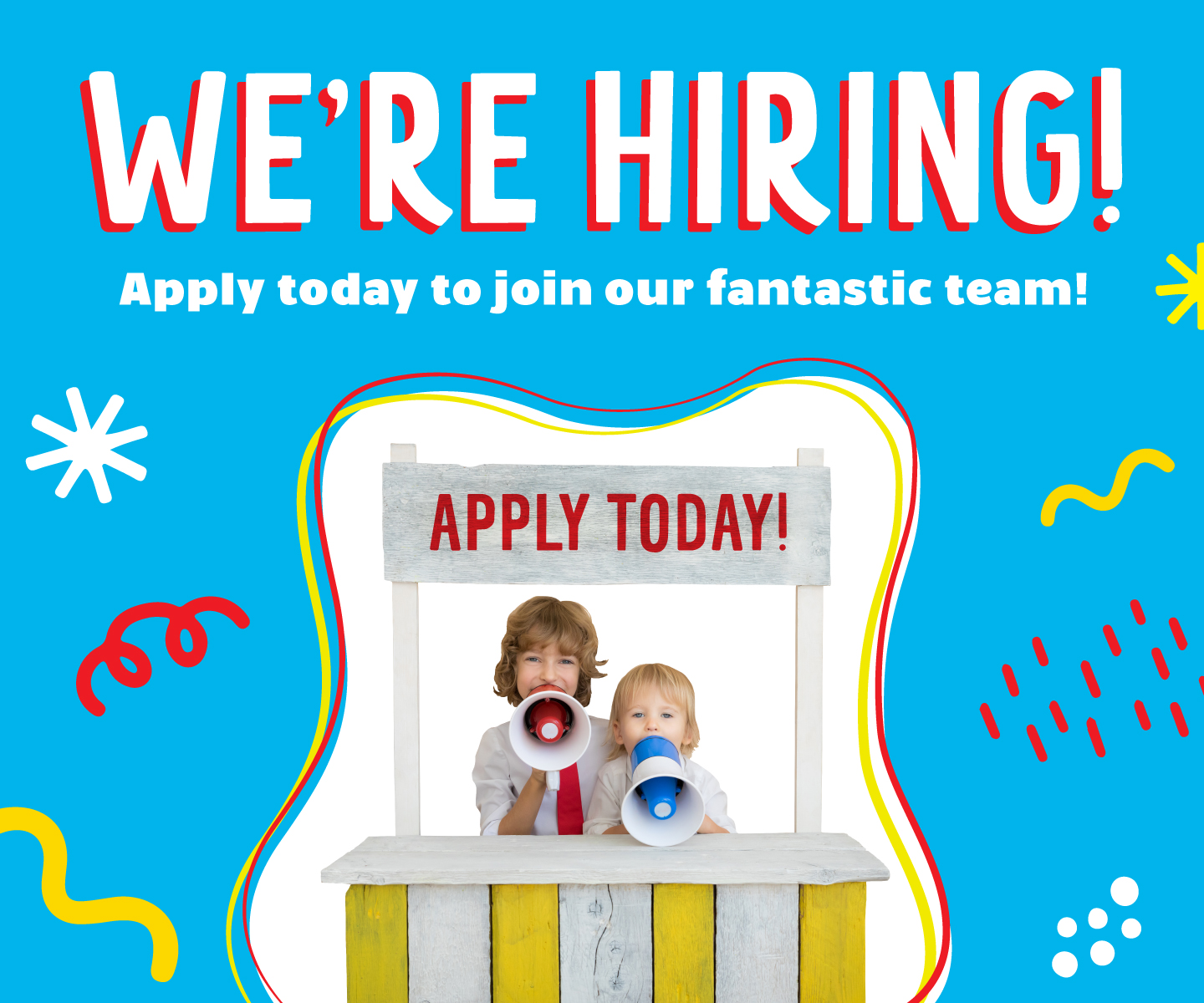 Apply today to join our team!