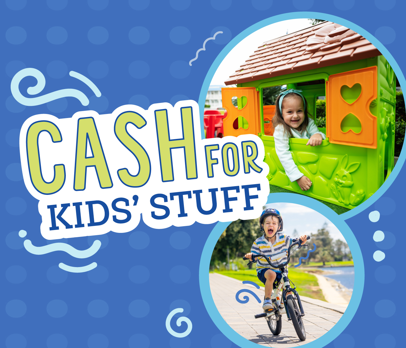 Cash for Kids' Stuff