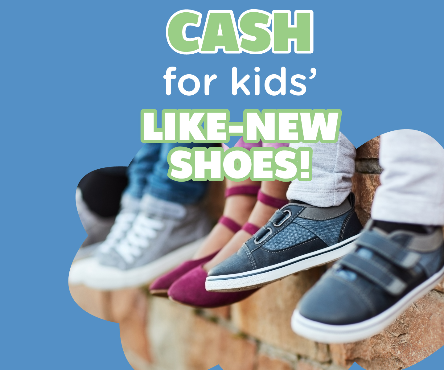 Sell us your kids' shoes!