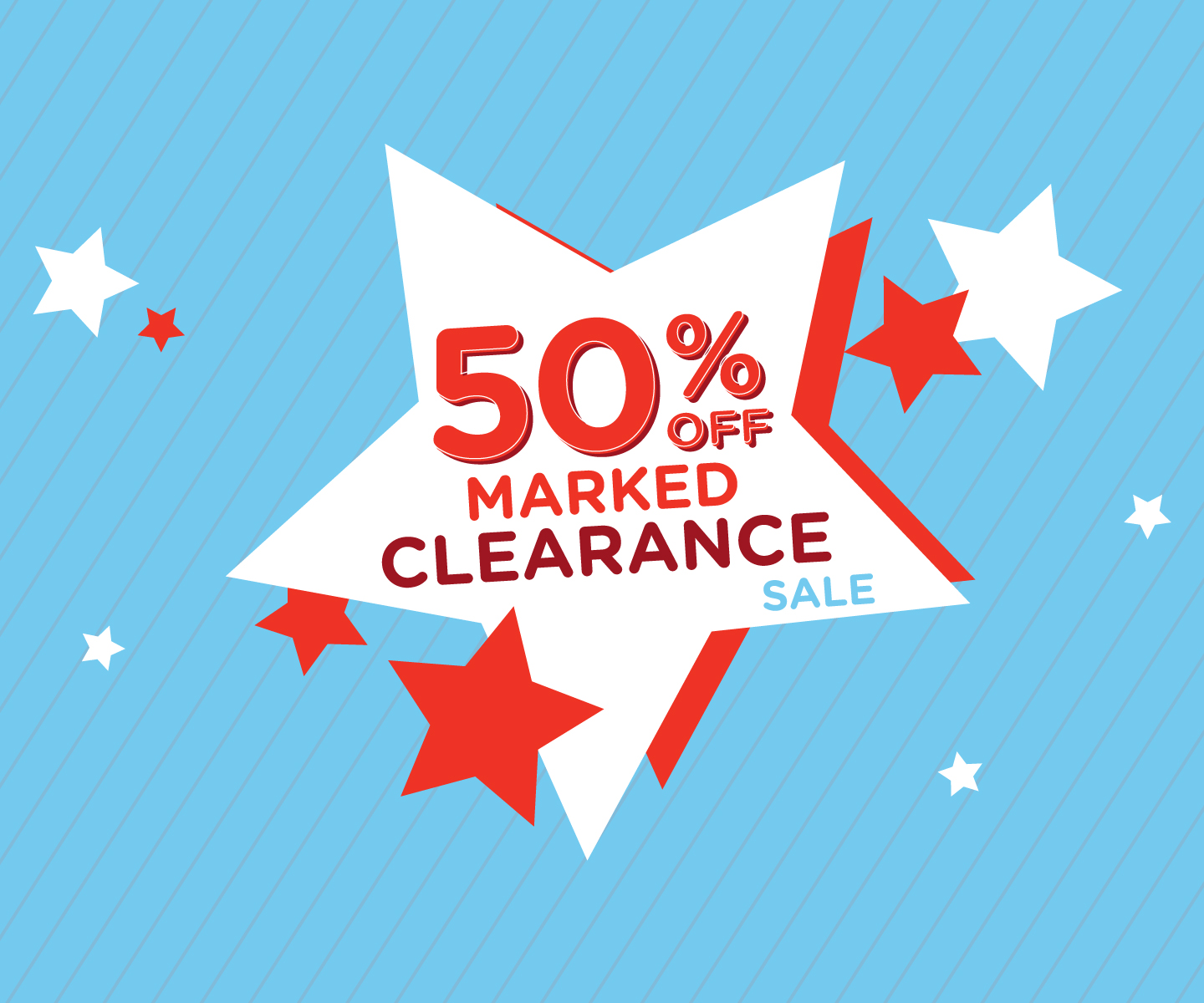 Clearance is now 50% OFF!