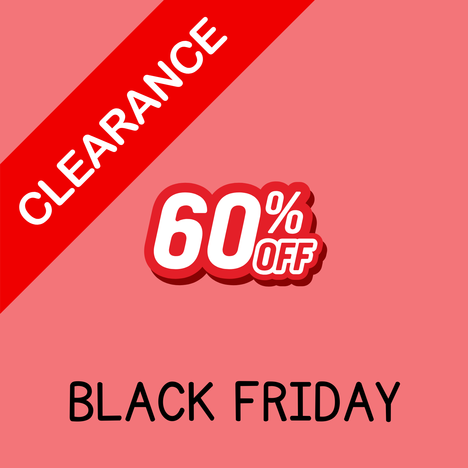 Black Friday: 60% OFF On All Clearance Tags!