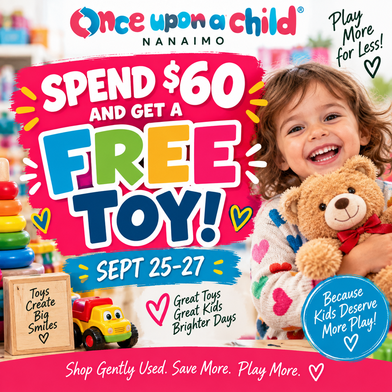 SPEND $60 GET A FREE TOY