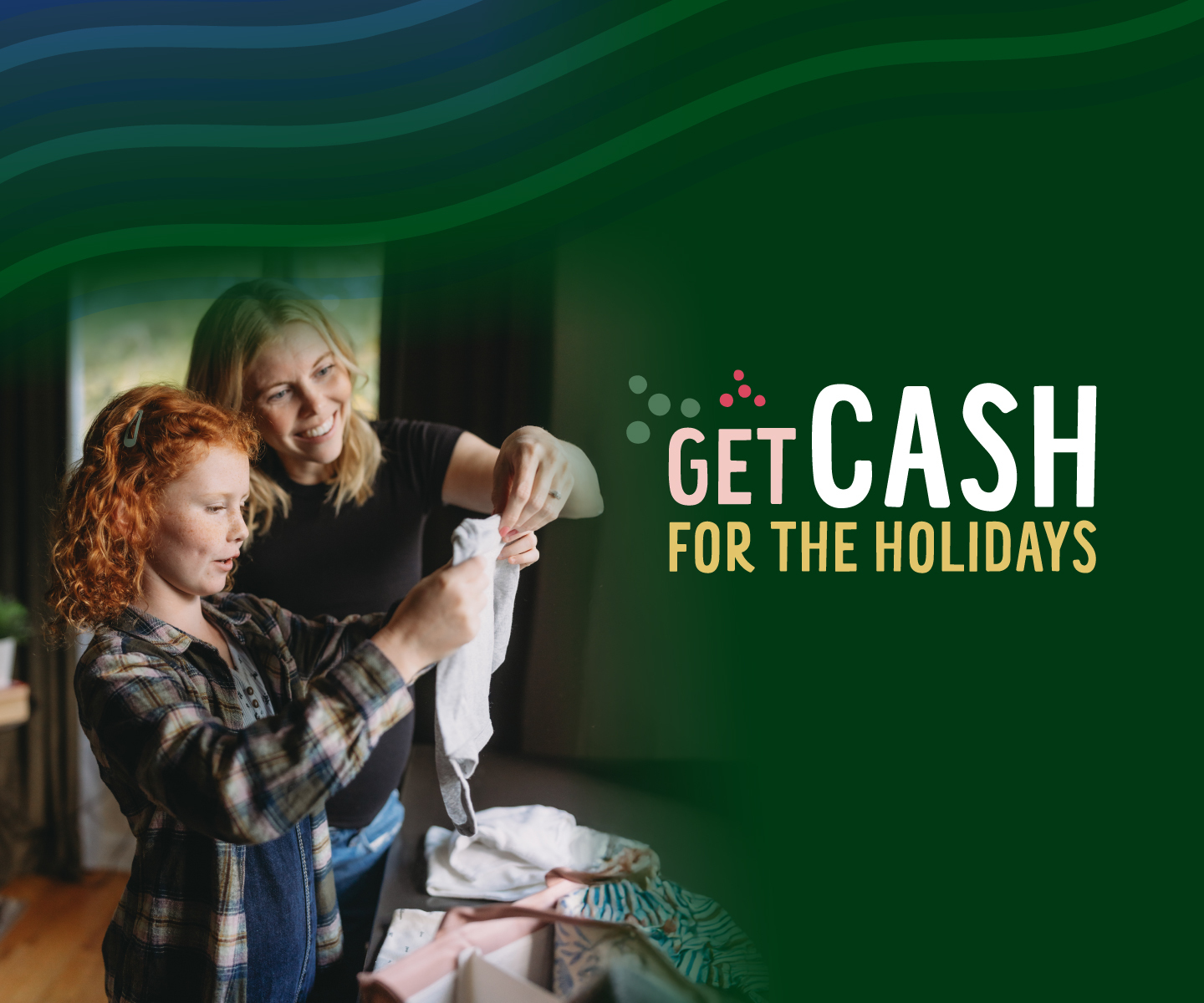 Get cash for the holidays!