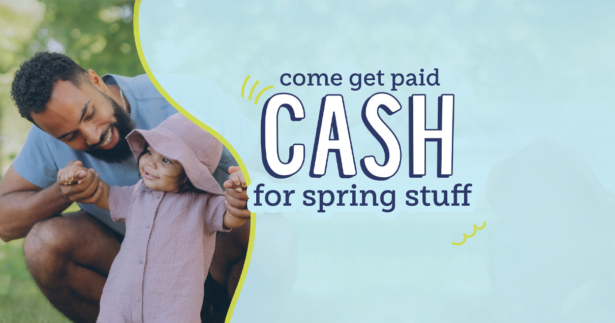 Sell Us Your Spring Stuff