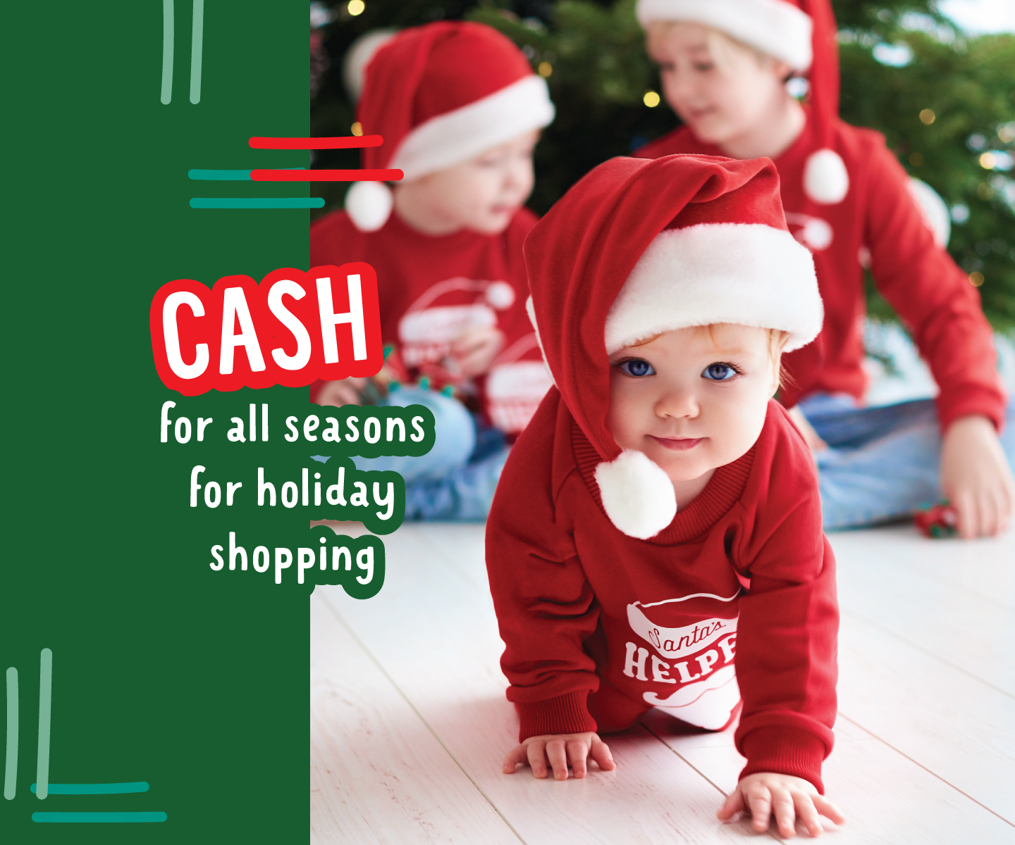 Cash for the holidays